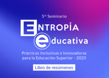 Libro de Resúmenes recoge aportes del 5.º Seminario Entropía Educativa de la UBO